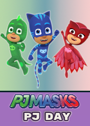PJ Masks - PJ Day